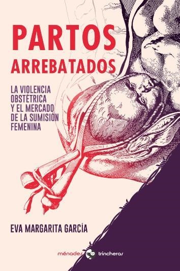 PARTOS ARREBATADOS | 9788412335453 | EVA MARGARITA GARCIA