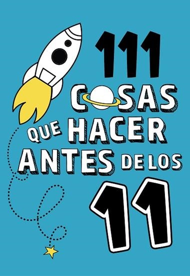 111 COSAS QUE HACER ANTES DE LOS 11 | 9788420450933 | VVAA