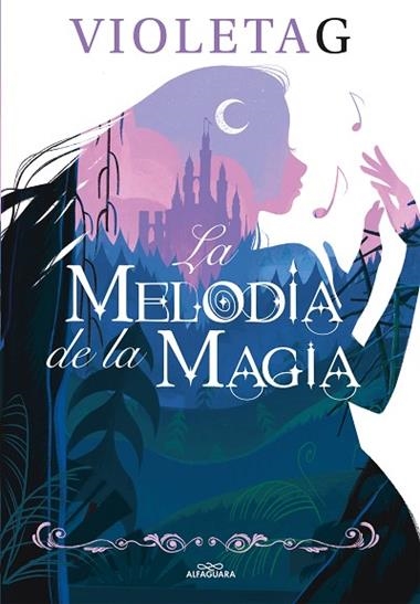 LA MELODIA DE LA MAGIA | 9788420458625 | VIOLETA GAMER