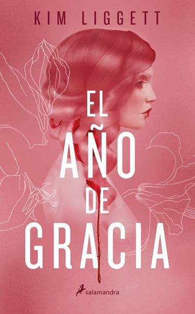 EL AÑO DE GRACIA | 9788418174186 | KIM LIGGETT