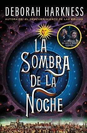 LA SOMBRA DE LA NOCHE | 9788466358231 | DEBORAH HARKNESS
