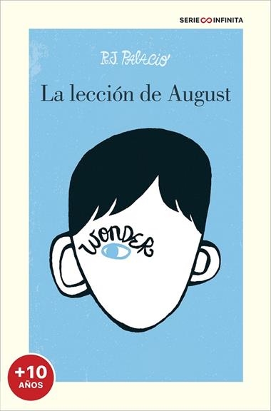 WONDER LA LECCIÓN DE AUGUST | 9788417605858 | R. J. PALACIO