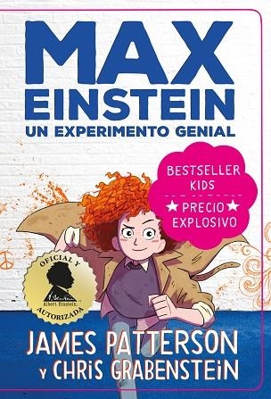 MAX EINSTEIN UN EXPERIMENTO GENIAL | 9788418538377 | JAMES PATTERSON & CHRIS GRABENSTEIN