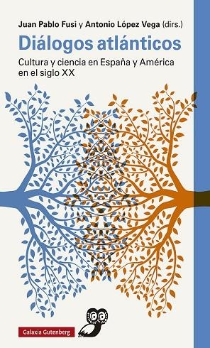 Diálogos atlánticos | 9788417971762 | Juan Pablo Fusi