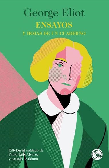 Ensayos y Hojas de un cuaderno | 9788418782015 | GEORGE ELIOT