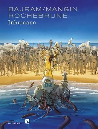 Inhumano | 9788418309113 | BAJRAM & DE ROCHEBRUNE