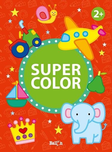 SUPER COLOR +2 | 9789403218137 | BALLON