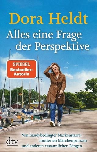 ALLES EINE FRAGE DER PERSPEKTIVE | 9783423218306 | DORA HELDT