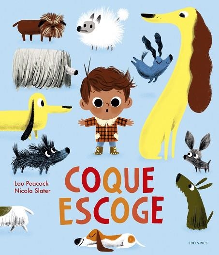 Coque escoge | 9788414030837 | Lou Peacock