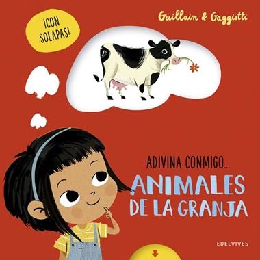 Animales de la granja | 9788414030882 | Guillain & Gaggiotto