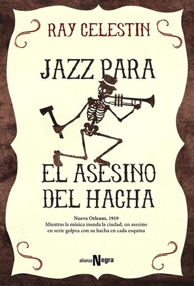 JAZZ PARA EL ASESINO DEL HACHA | 9788491041610 | RAY CELESTIN