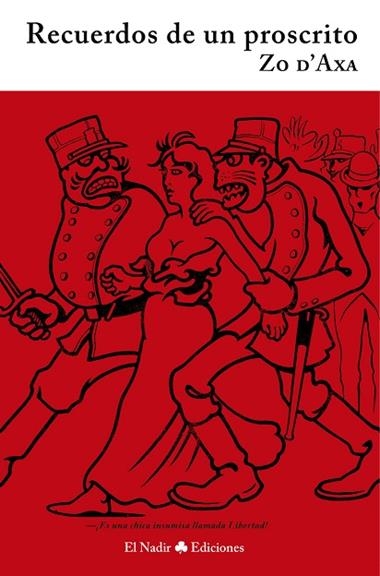 Recuerdos de un proscrito | 9788494945472 | ZO D'AXA