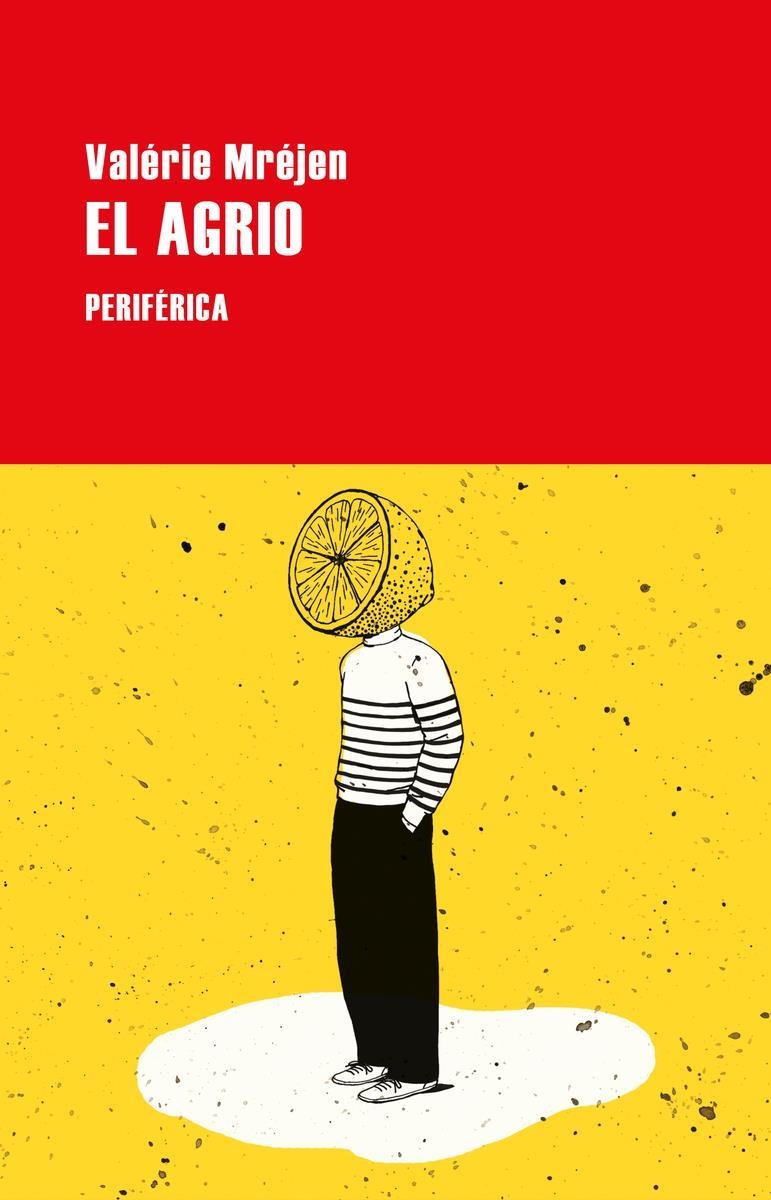 El Agrio | 9788418838057 | VALERIE MREJEN