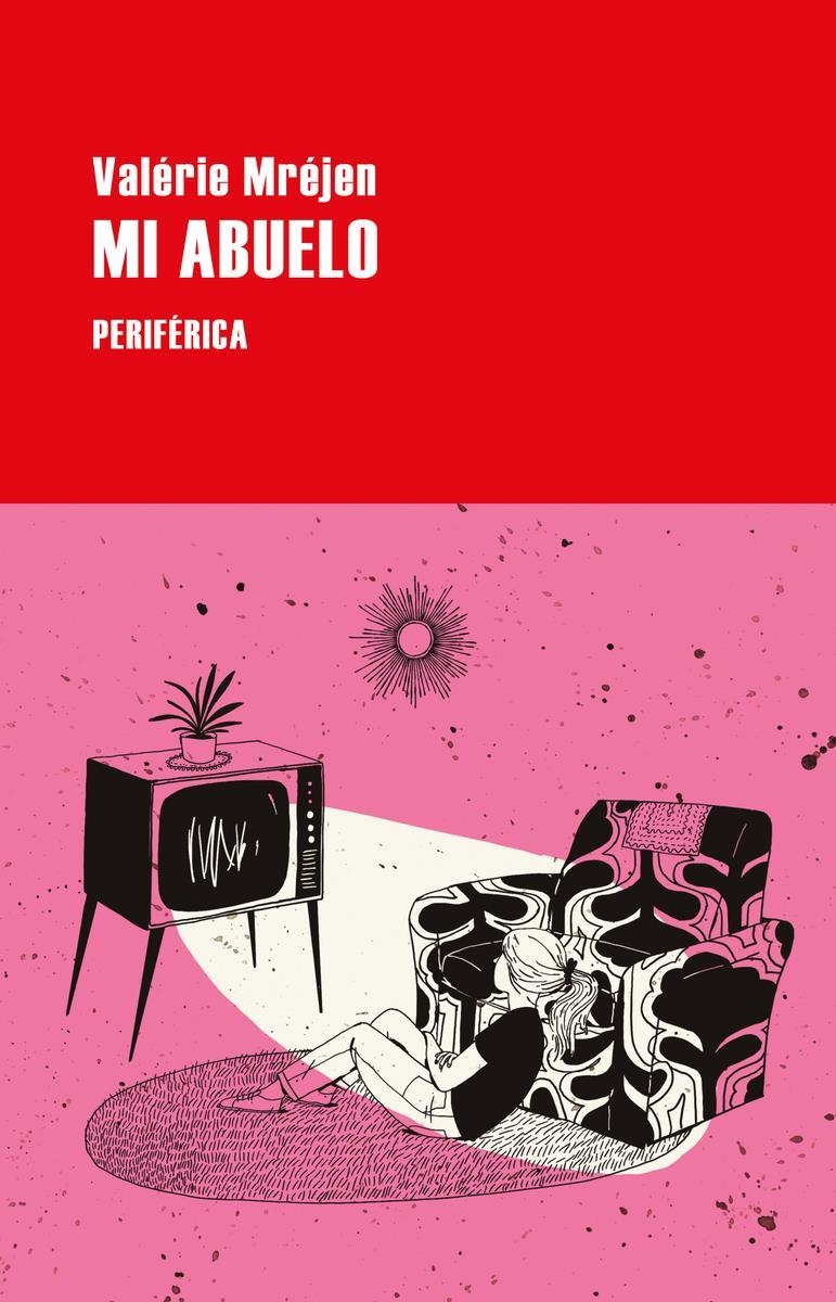 Mi abuelo | 9788418838033 | VALERIE MREJEN