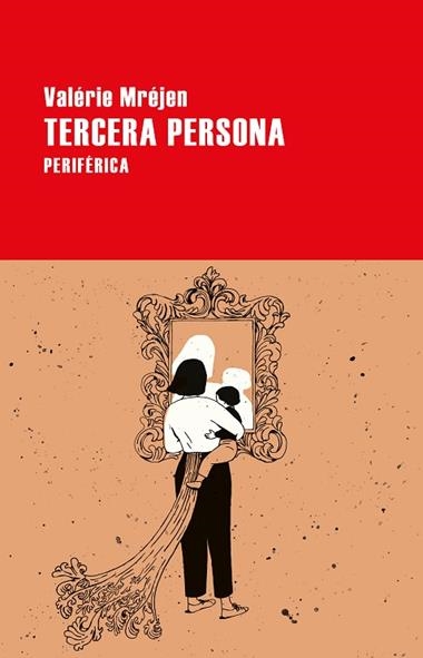 Tercera persona | 9788418838019 | VALERIE MREJEN