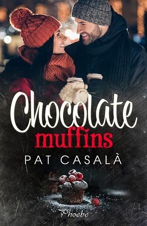 Chocolate muffins | 9788418491702 | PAT CASALA