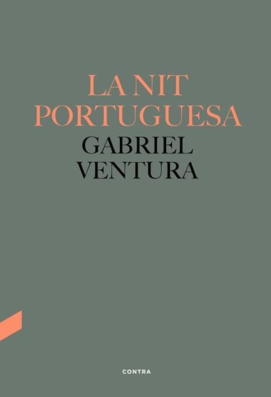 La nit portuguesa | 9788418282546 | Gabriel Ventura Cuenca