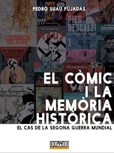 EL CÒMIC I LA MEMÒRIA HISTÒRICA | 9788418510625 | PEDRO SUAU PUJADAS
