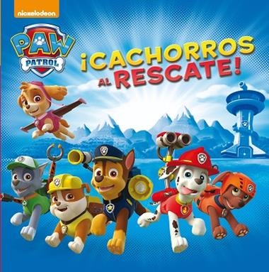 PAW PATROL 01 CACHORROS AL RESCATE! | 9788448844042 | NICKELODEON