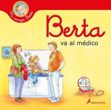 BERTA VA AL MÉDICO | 9788418637292 | LIANE SCHNEIDER