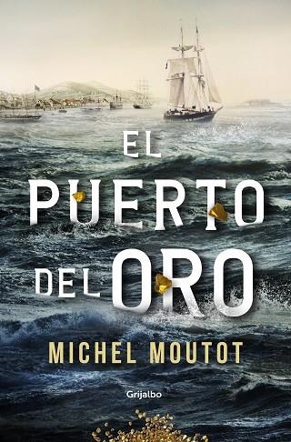 EL PUERTO DEL ORO | 9788425359880 | MICHEL MOUTOT
