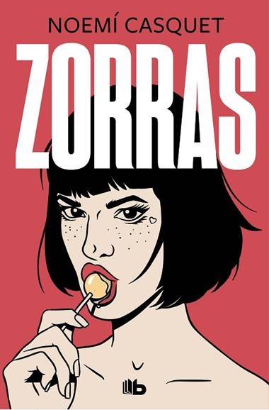 ZORRAS NOVELA EROTICA 01 | 9788413142777 | NOEMI CASQUET