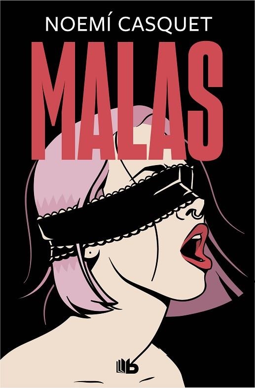 MALAS NOVELA EROTICA 02 | 9788413142784 | NOEMI CASQUET
