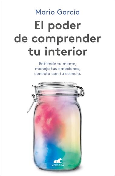 EL PODER DE COMPRENDER TU INTERIOR | 9788418620102 | MARIO GARCIA