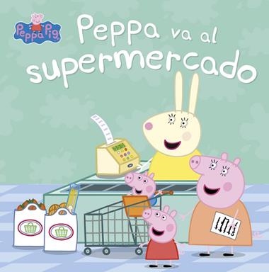 PEPPA PIG PEPPA VA AL SUPERMERCADO | 9788448847081 | VVAA