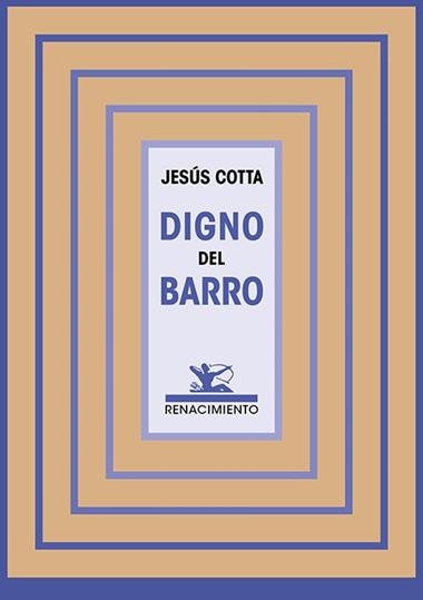 Digno del barro | 9788418818165 | JESUS COTTA LOBATO