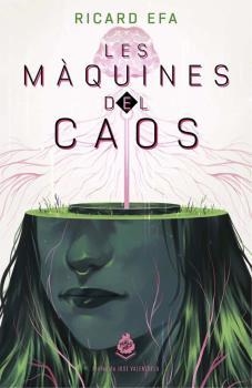 Les màquines del caos | 9788412363319 | Ricard Efa