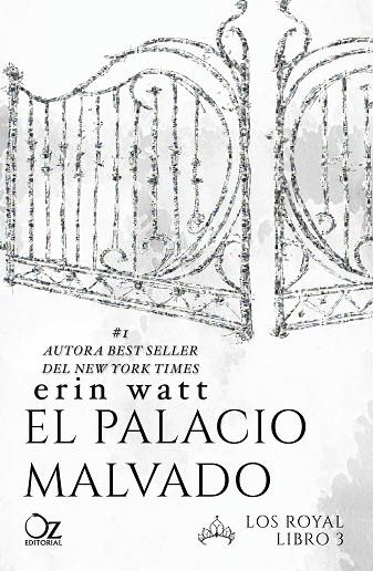 LOS ROYAL 03 El palacio malvado | 9788416224500 | Erin Watt