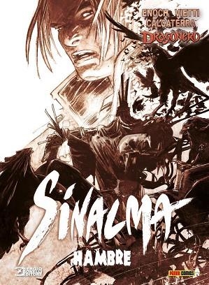 SINALMA HAMBRE | 9788413349633 | Stefano Vietti & Ivan Calcaterra & Luca Enoch