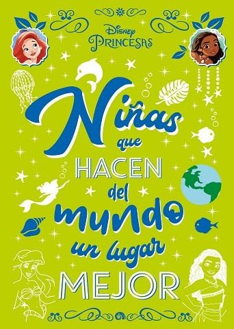 Princesas Niñas que hacen del mundo un lugar mejor | 9788418335808 | Disney