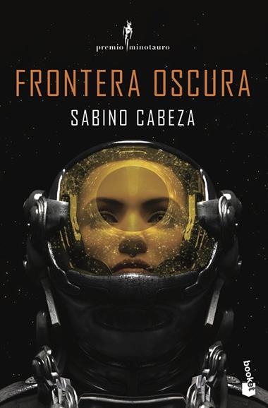 Frontera oscura | 9788445010785 | Sabino Cabeza Abuín