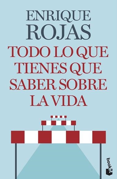 Todo lo que tienes que saber sobre la vida | 9788467063479 | Enrique Rojas