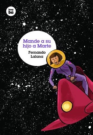 MANDE A SU HIJO A MARTE | 9788483431573 | FERNANDO LALANA JOSA