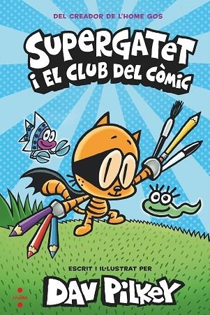 SUPERGATET 01 EL CLUB DEL COMIC | 9788466149334 | DAV PILKEY