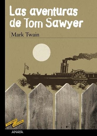 LAS AVENTURAS DE TOM SAWYER | 9788466745284 | MARK TWAIN