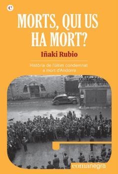 Morts qui us ha mort? | 9788418022951 | Iñaki Rubio