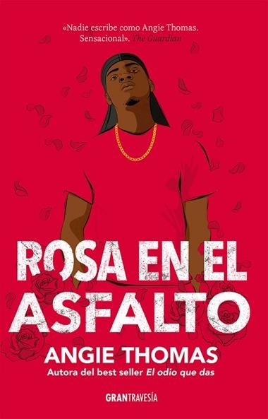 Rosa en el asfalto | 9788412365504 | Angie Thomas