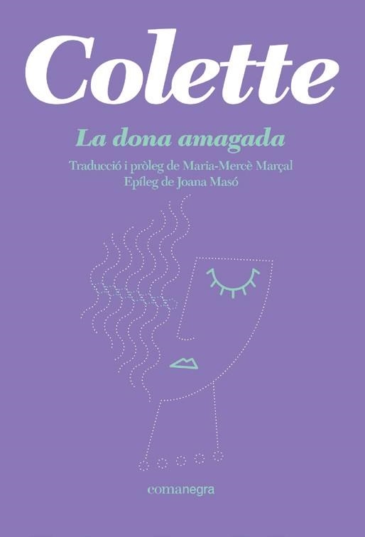 La dona amagada | 9788418022944 | Colette