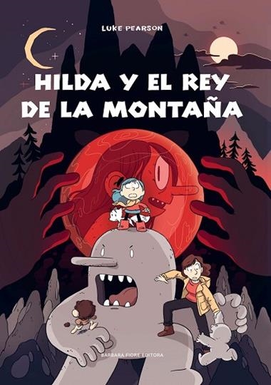 HILDA Y EL REY DE LA MONTAÑA | 9788416985227 | LUKE PEARSON