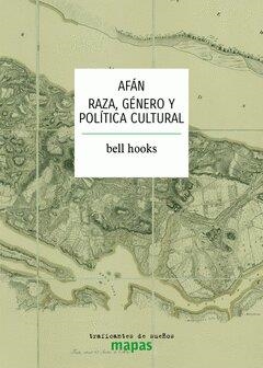 AFÁN RAZA GENERO Y POLITICA CULTURAL | 9788412339826 | BELL HOOKS