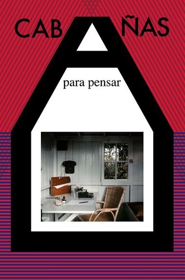 CABAÑAS PARA PENSAR | 9788492724611 | VVAA