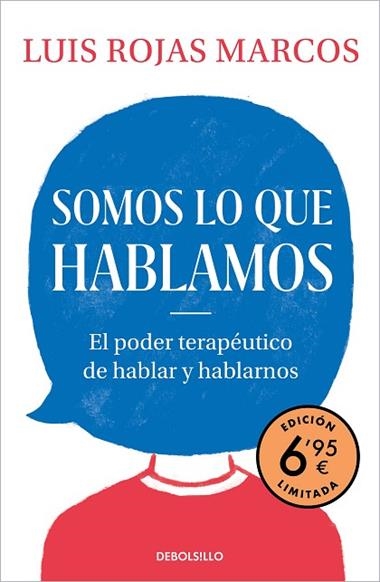SOMOS LO QUE HABLAMOS | 9788466357982 | LUIS ROJAS MARCOS