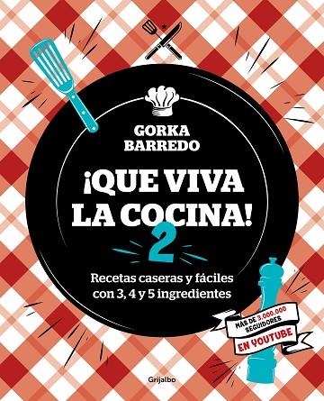 QUE VIVA LA COCINA 02 | 9788418007873 | GORKA BARREDO