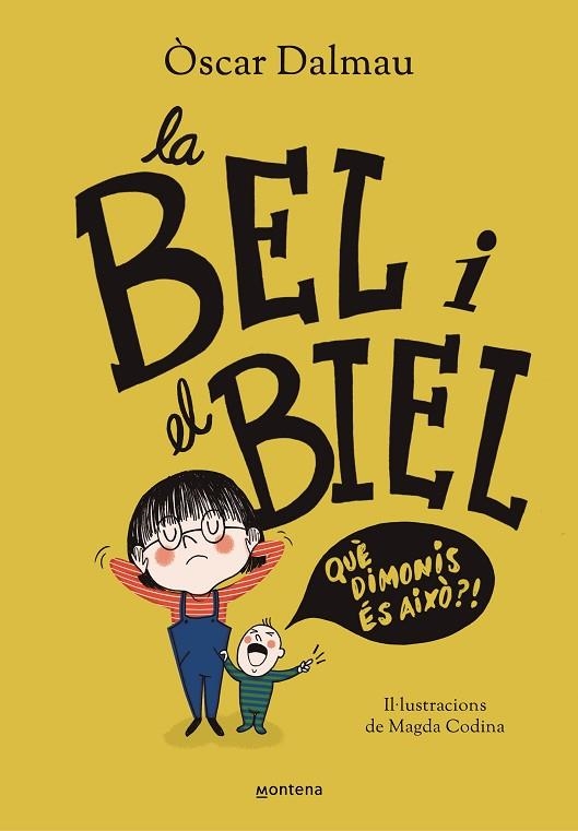 LA BEL I EL BIEL QUE DIMONIS ES AIXO | 9788418483561 | OSCAR DALMAU