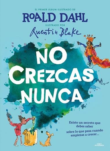 NO CREZCAS NUNCA | 9788420459233 | ROALD DAHL