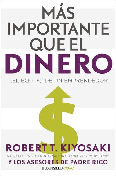 MAS IMPORTANTE QUE EL DINERO | 9788466358095 | Robert T. Kiyosaki